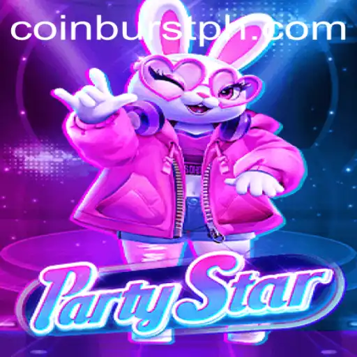 PartyStar: Dive into the Exciting World of CoinBurst