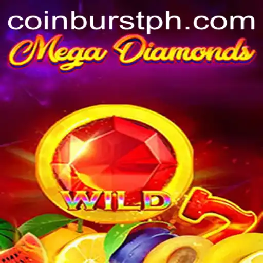 MegaDiamond: Discover the Thrilling World of CoinBurst