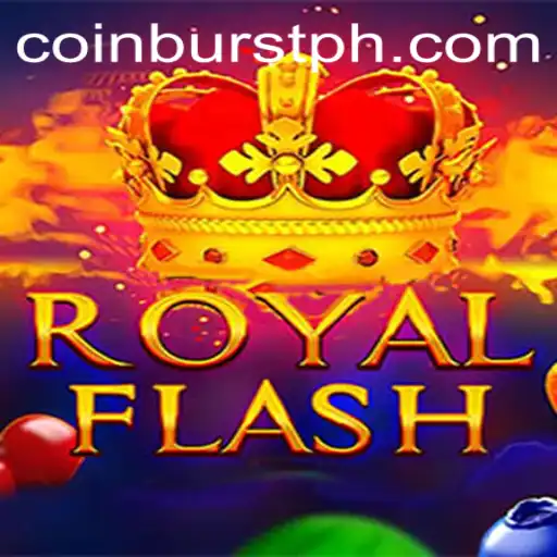 RoyalFlash: Experience the Thrill of CoinBurst